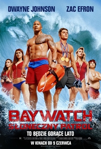 Plakat filmu Baywatch. Słoneczny patrol